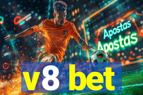 v8 bet